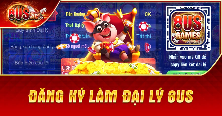 Đăng ký làm đại lý 8US