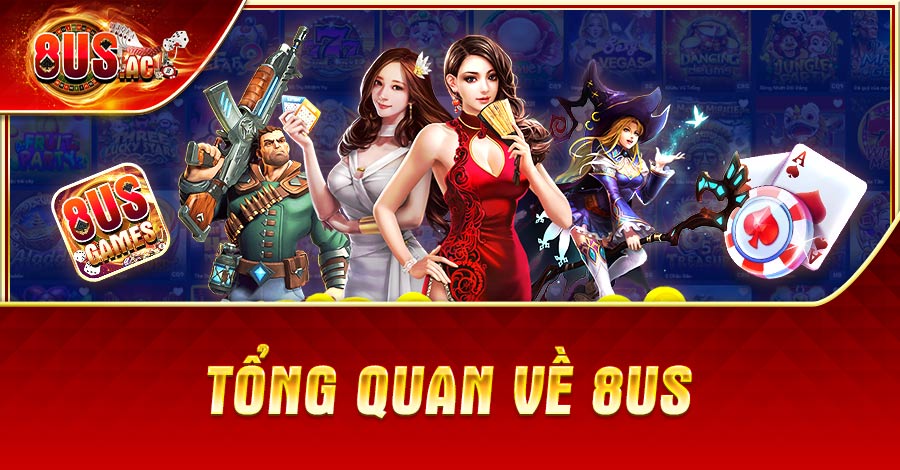 Tổng quan về 8US