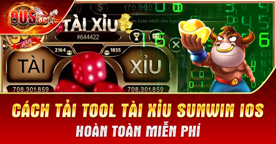 Tải tool Tài Xỉu Sunwin iOS