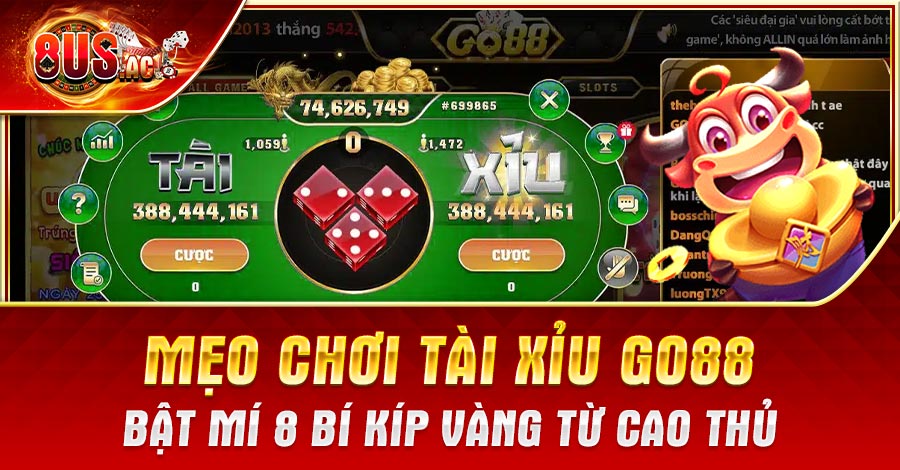 Mẹo chơi Tài Xỉu Go88