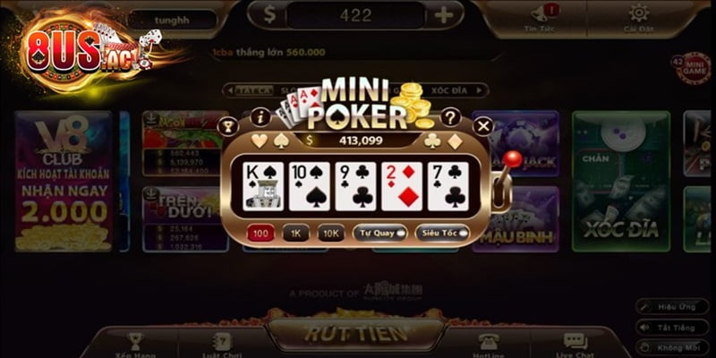 Cách quay mini poker nổ hũ giúp bạn hốt bạc